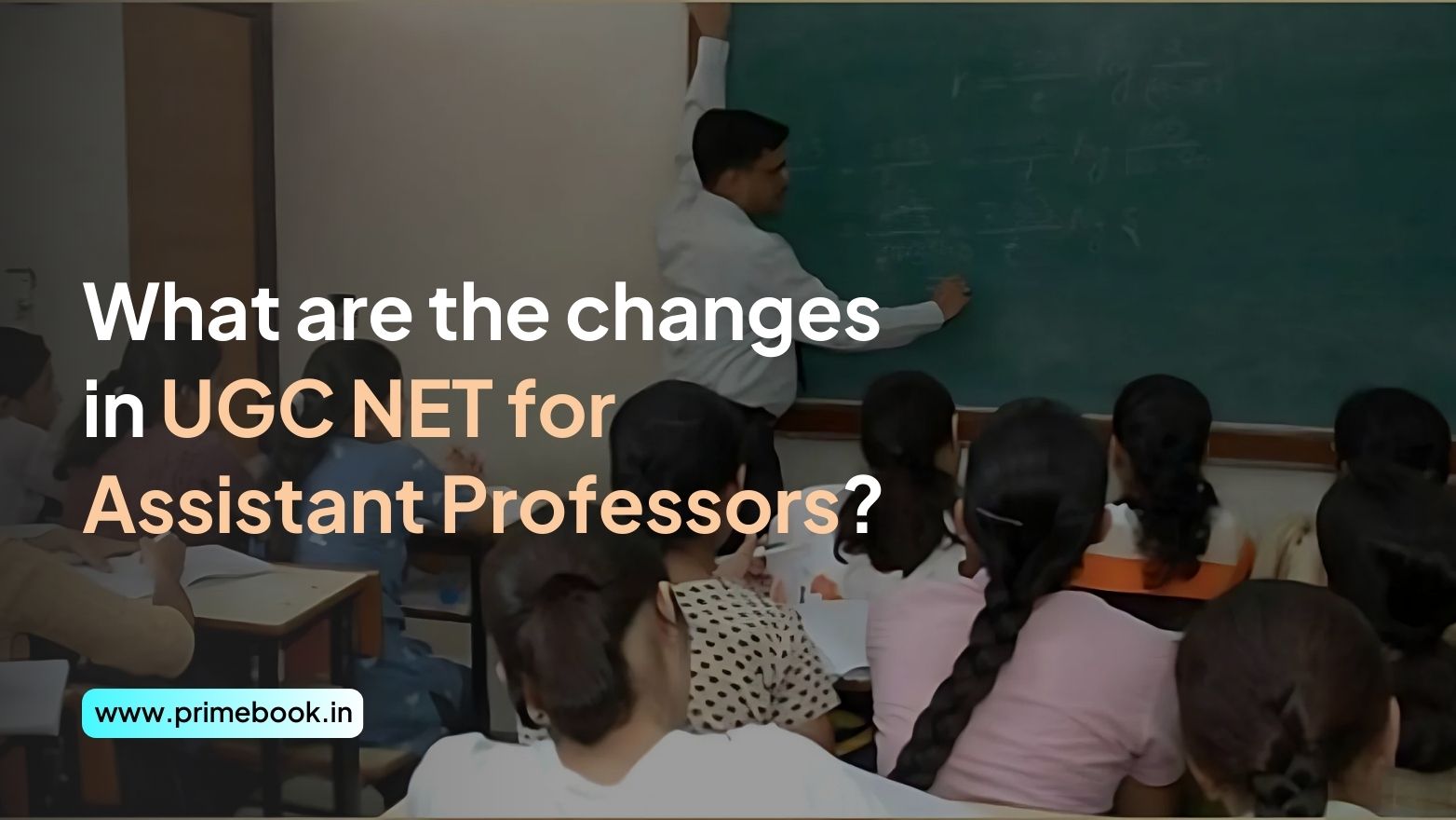 What are the changes in UGC NET for Assistant Professors?